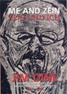 Jim Dine. Me and Zein / Zein und ich (1997)