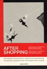 After Shopping. Situation Salzburg: Strategien für den Speckgürtel (2003)